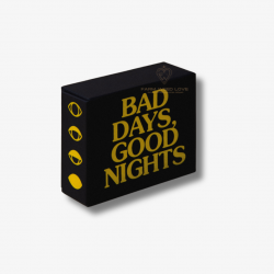 BAD DAYS, GOOD NIGHTS x...
